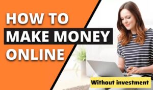 How to Earn Money Online